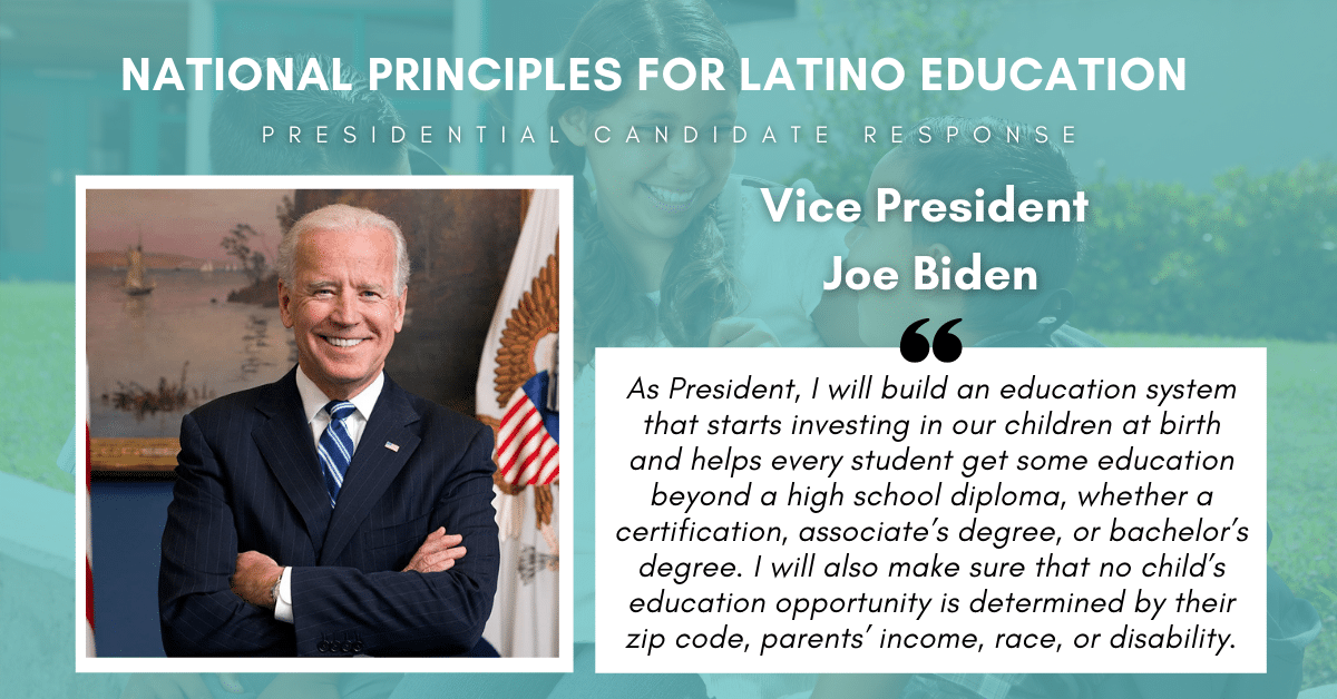 Response from Vice President Joe Biden to the National Principles for  Latino Education - Latinos for Education